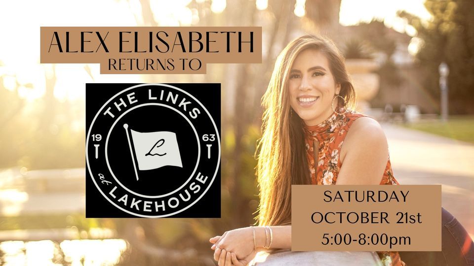 Alex Elisabeth returns to The Links at Lakehouse 
