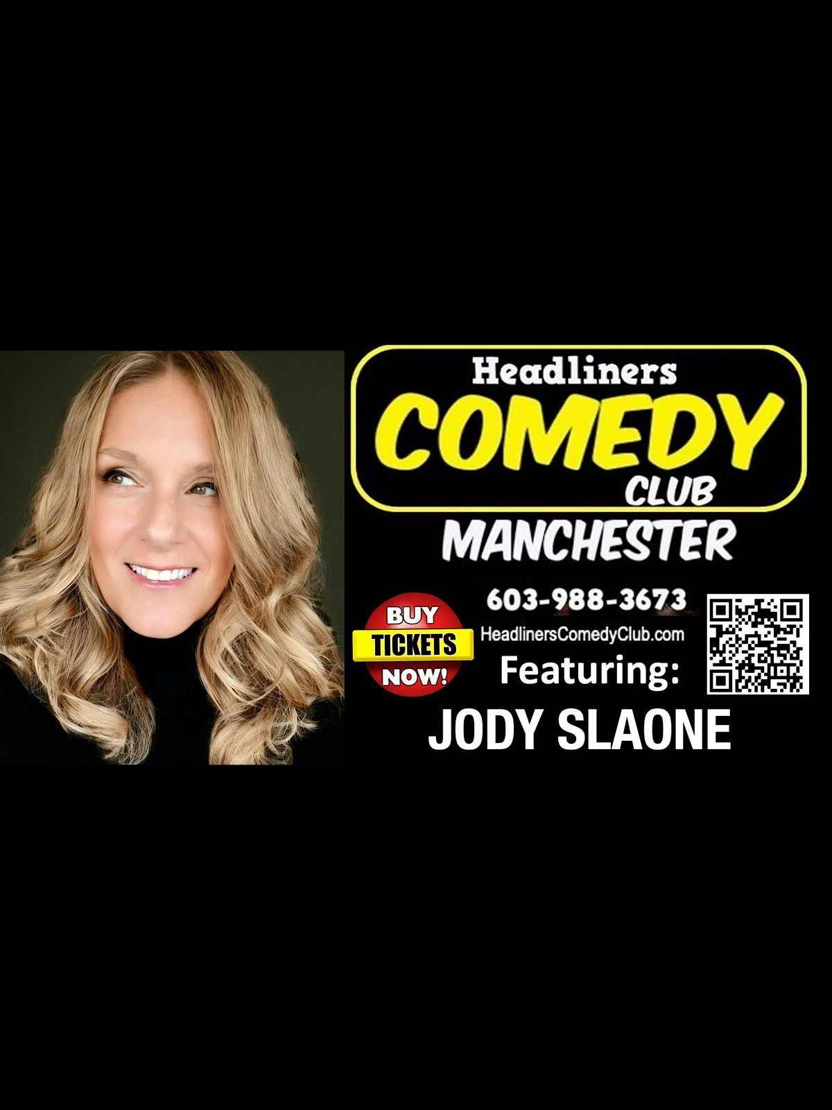 Comedian  JODY SLOANE  in Manchester NH