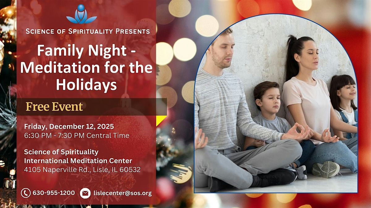 Family Night - Meditation for the Holidays