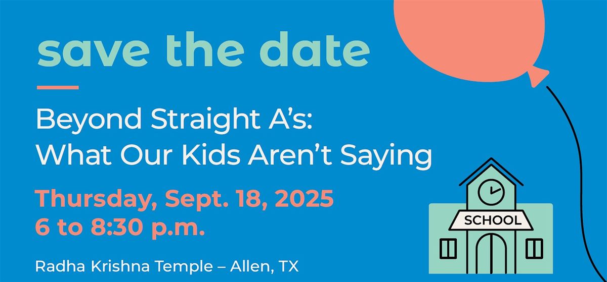 Beyond Straight A\u2019s: What Our Kids Aren\u2019t Saying