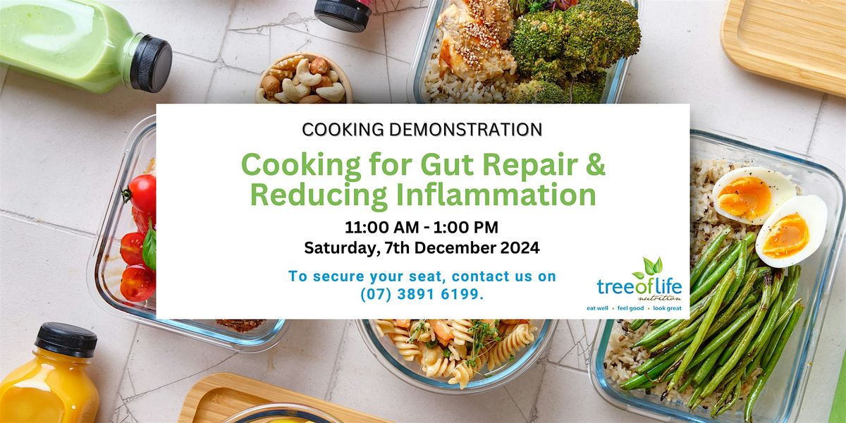 Cooking for Gut Repair & Reducing Inflammation - Dietitian-Led Cooking Demo