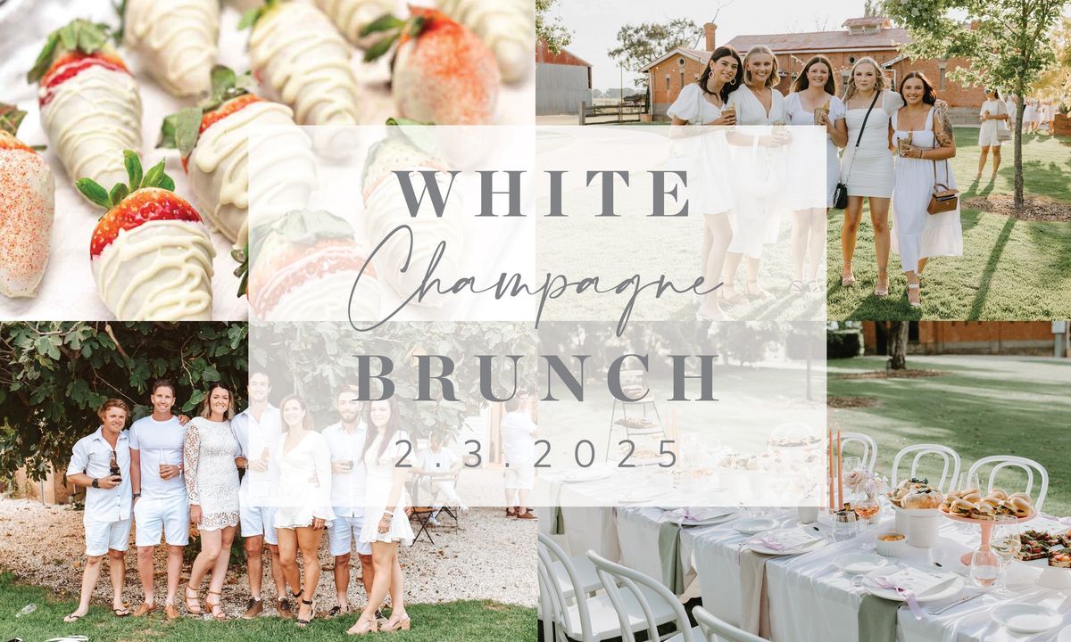 \ud83e\udd42\u2728\ud83e\udd0d  A BRUNCH in WHITE - 2nd of March 2025  \ud83e\udd0d\u2728\ud83e\udd42