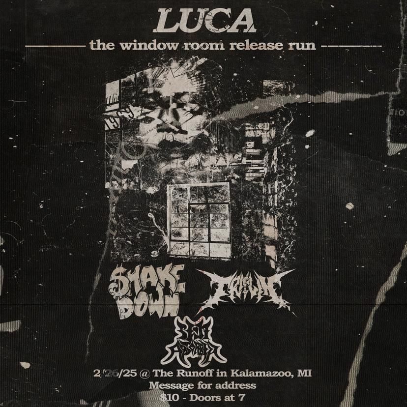 "The Window Room Release Run" featuring LUCA, ShakeDown, Triflin, and Self Absorbed