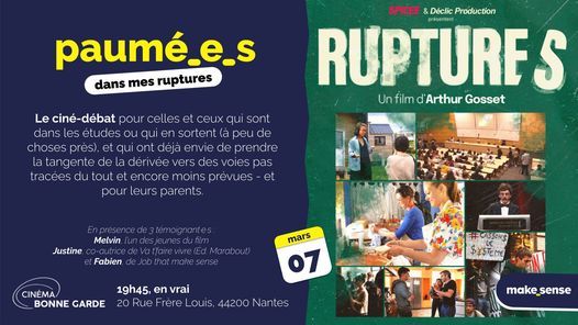 RUPTURES \/\/ Cin\u00e9-d\u00e9bat - Les lundis du doc du Cin\u00e9ma Bonne Garde