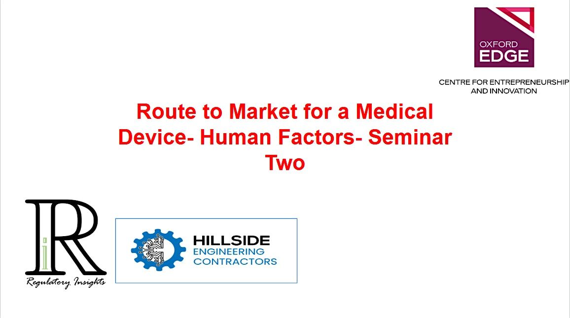 A Route to Market for a Medical Device- Human Factors