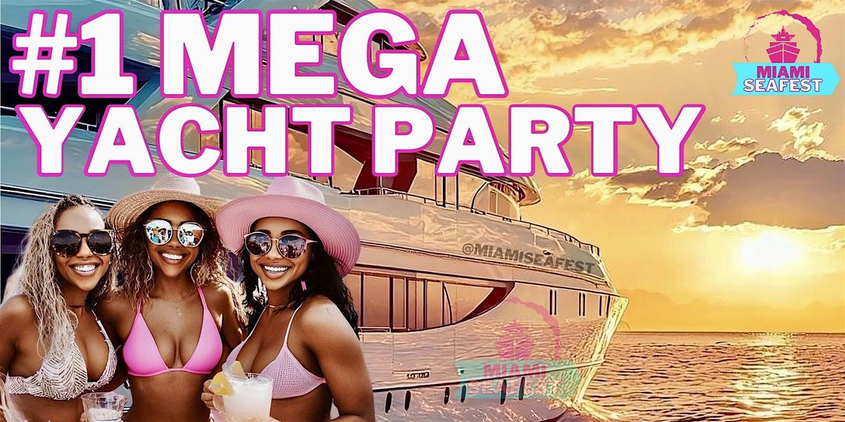 Yacht Party Miami - MiamiSeafest.com
