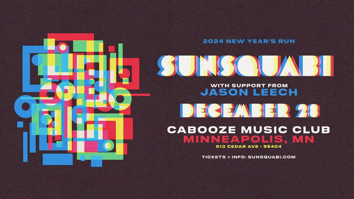 Sunsquabi 2024 New Year's!