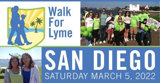 POSTPONED! Walk For Lyme San Diego,  Spring 2022