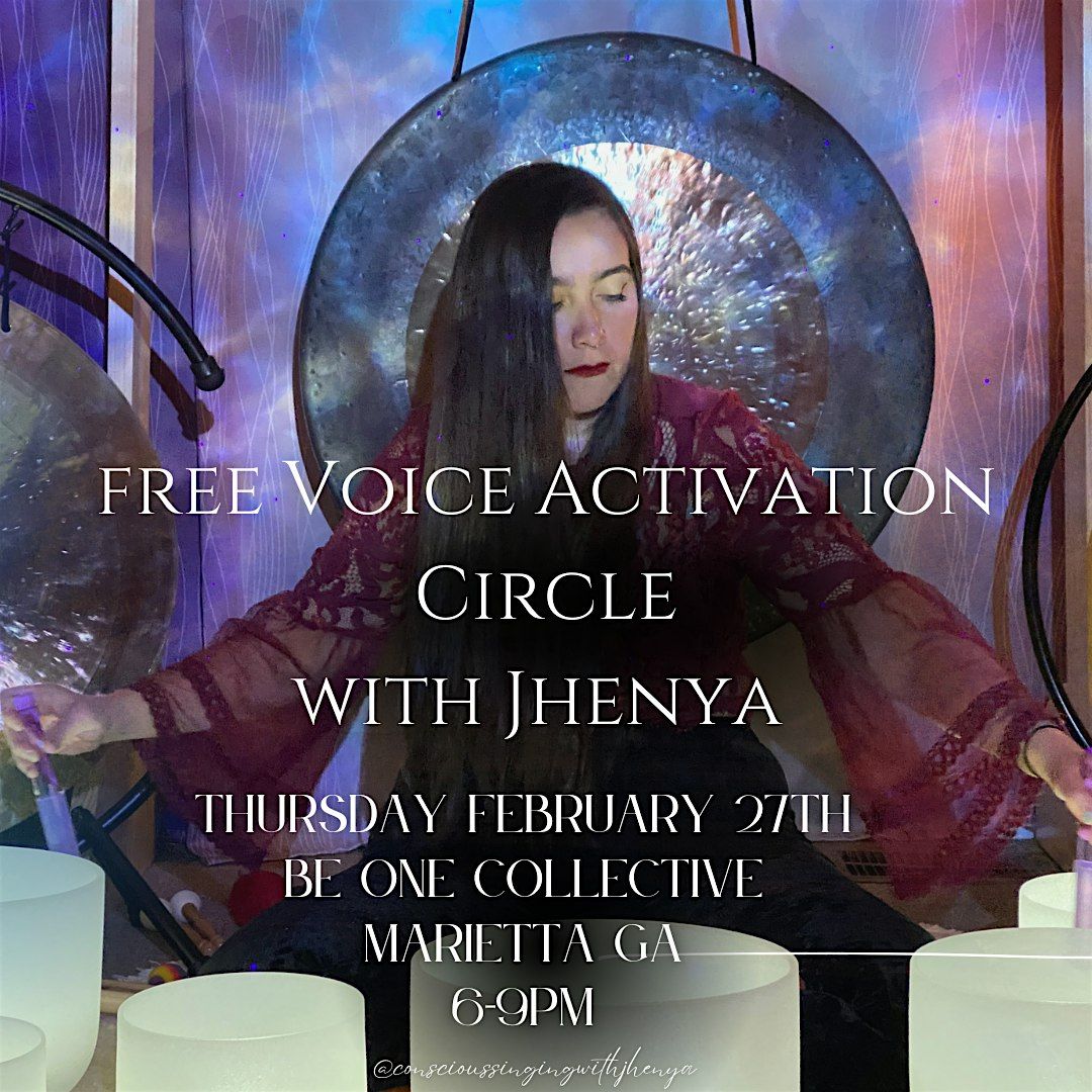 FREE Voice Activation Circle Thursday Feb 27th