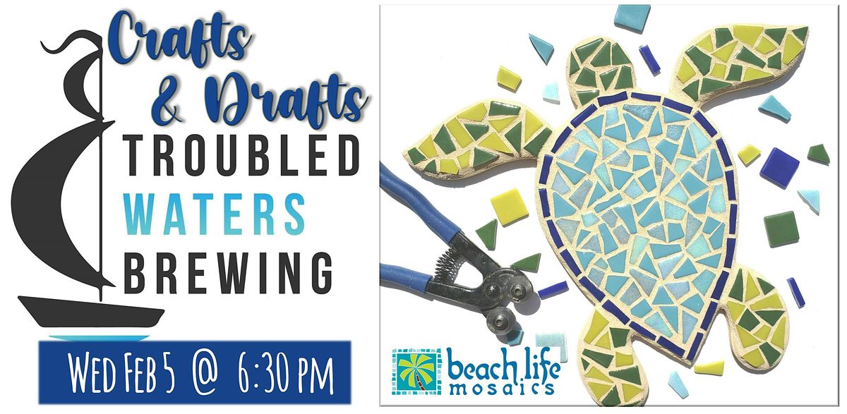 Crafts & Drafts @ Troubled Waters Brewing in Safety Harbor