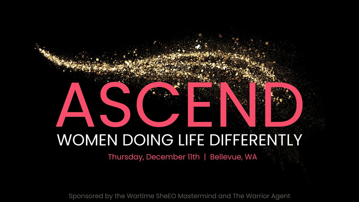 ASCEND | women doing life differently