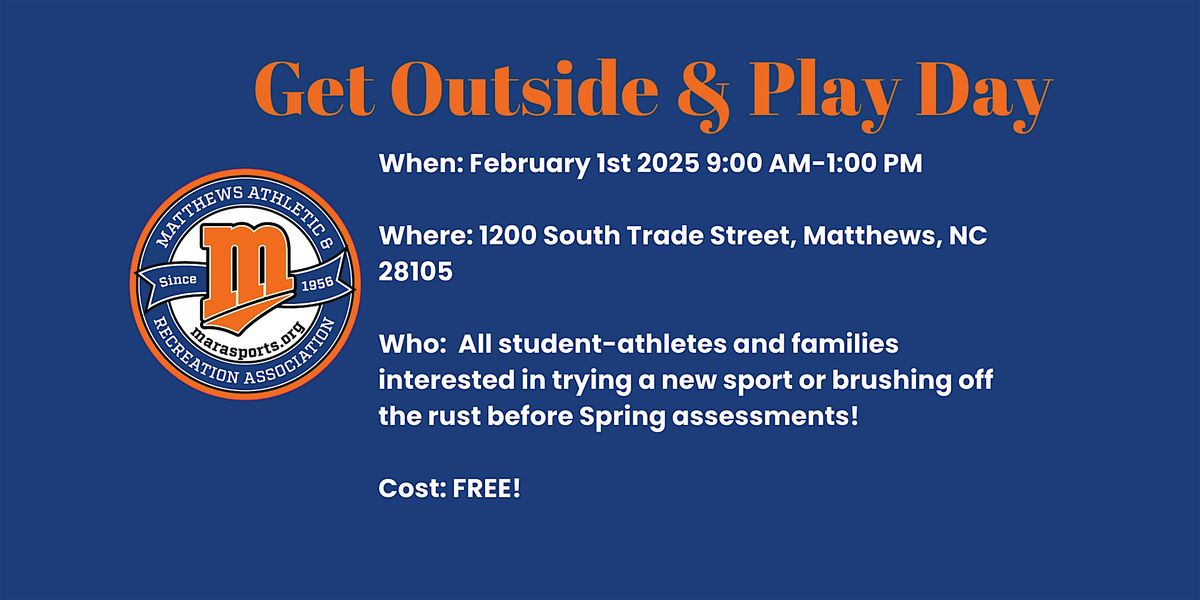 Get Outside & Play with Matthews Athletic Recreation Association