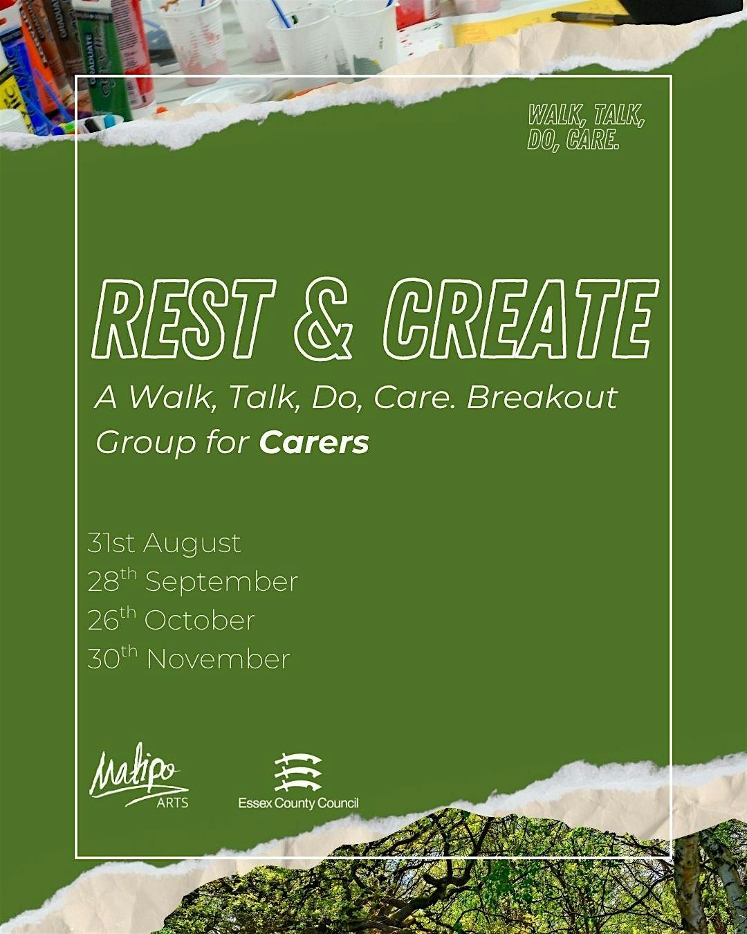 Rest & Create: for carers. A Walk, Talk, Do, Care. break out group