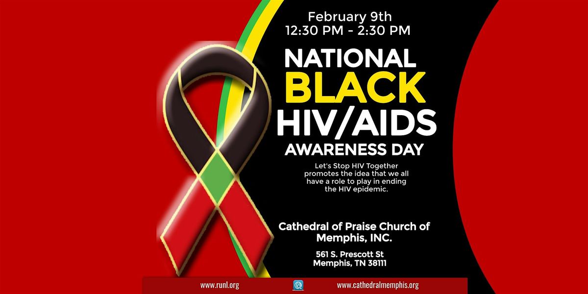 NATIONAL BLACK HIV\/AIDS AWARENESS DAY AT COP CHURCH OF MEMPHIS