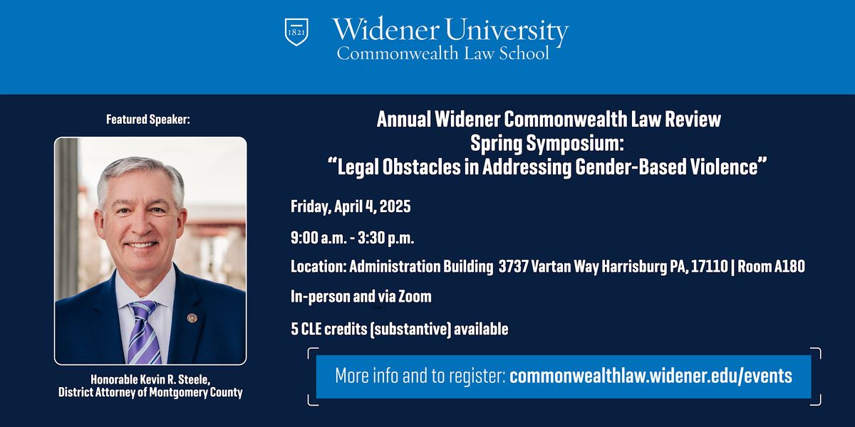 The Annual Widener Commonwealth Law Review Spring Symposium