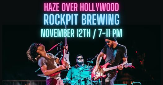 Haze Over Hollywood Live @ RockPit