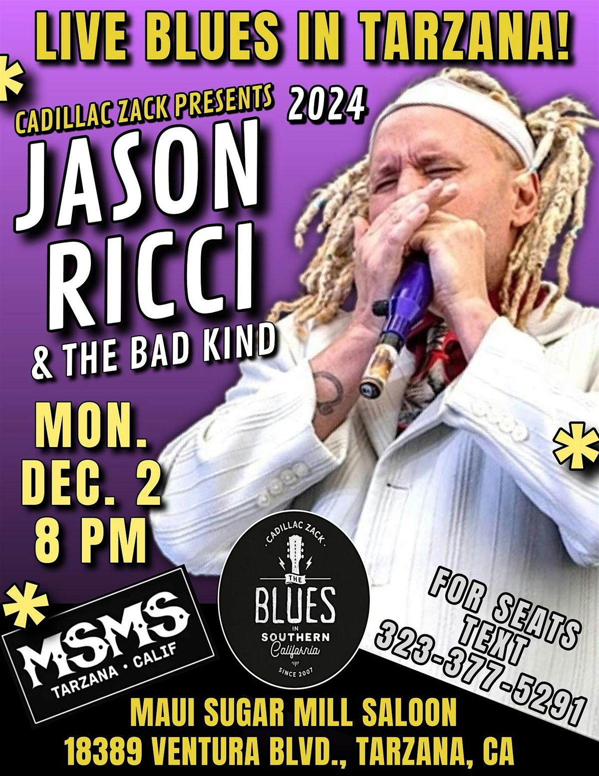 JASON RICCI & THE BAD KIND - Blues Harmonica Legend - in Tarzana!