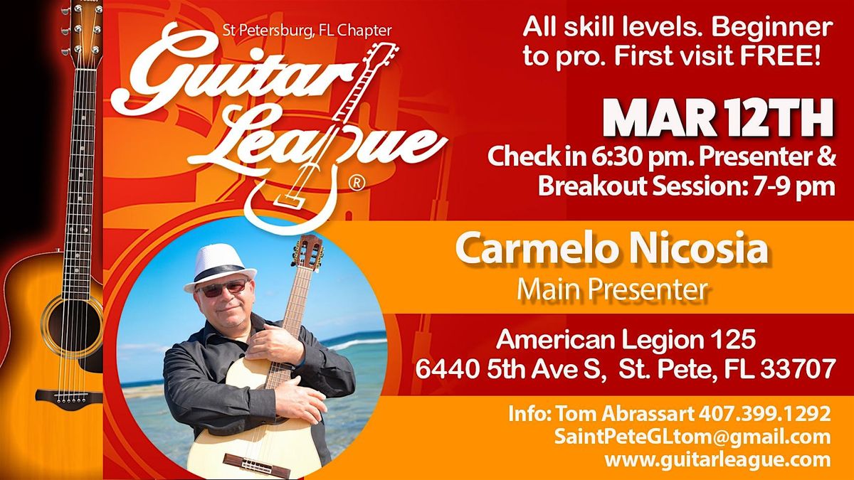 Carmelo Nicosia at Guitar League Saint Petersburg Chapter March 12, 2025!