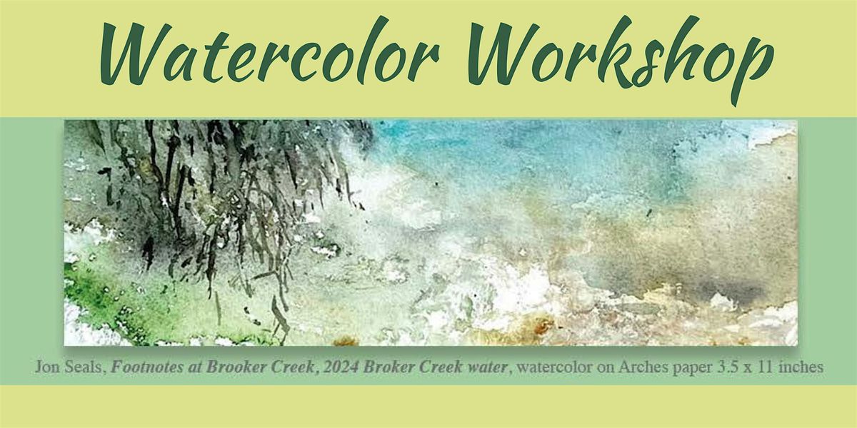 Watercolor Workshop with Jon Seals