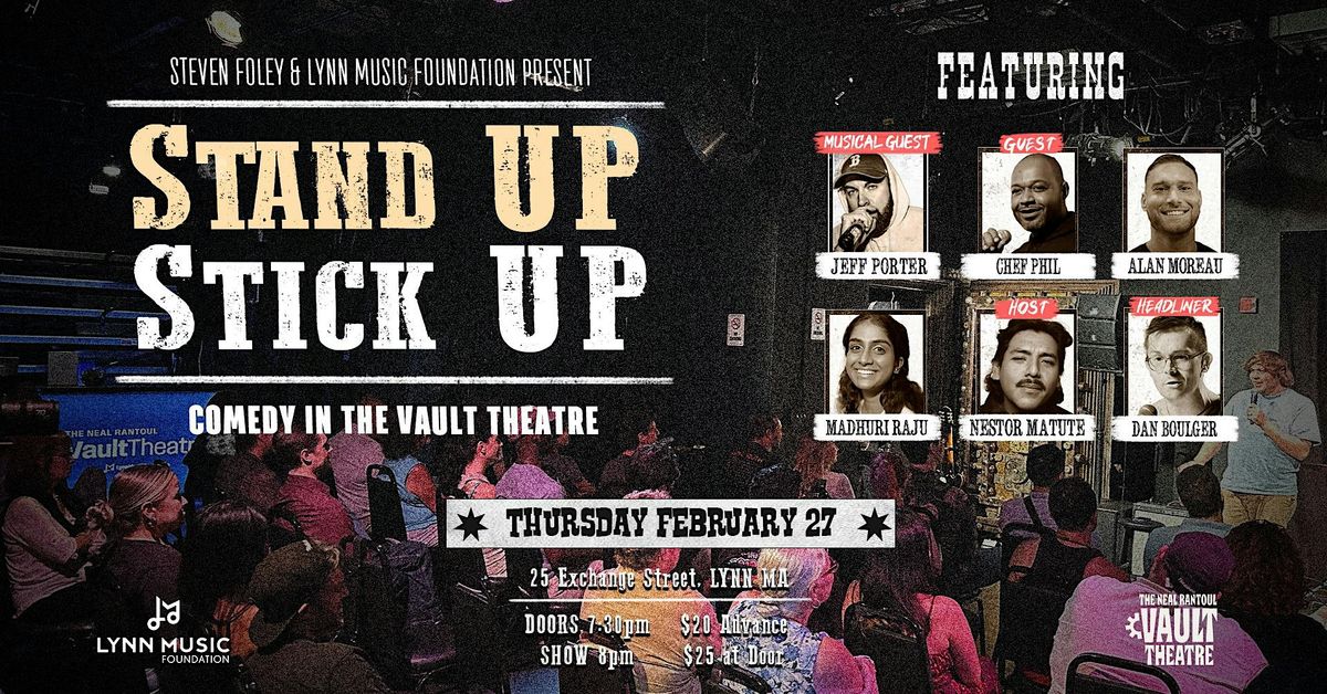 Stand Up Stick Up - Comedy @ The Vault Theatre ft. Dan Boulger