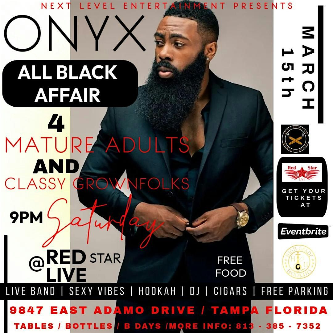 ONYX: the mature adults and classy grown folks ALL BLACK WEAR AFFAIR