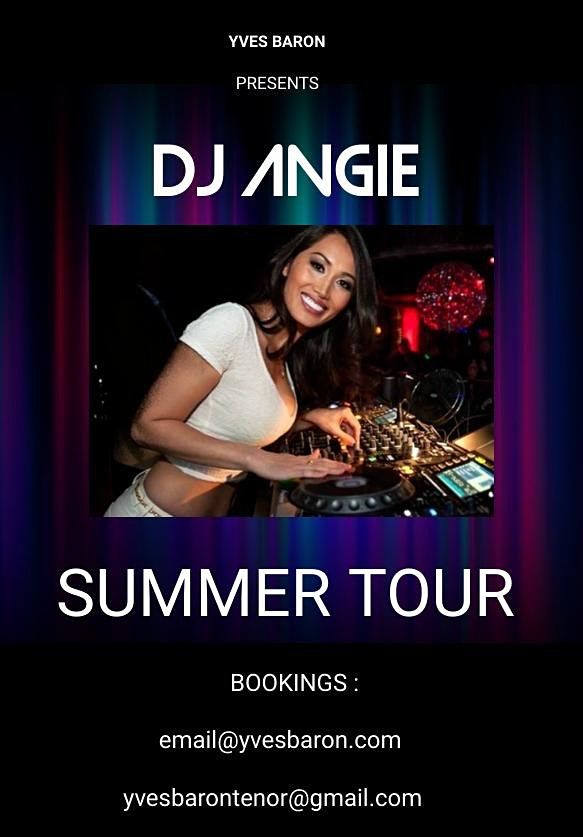 DJ ANGIE  SUMMER TOUR