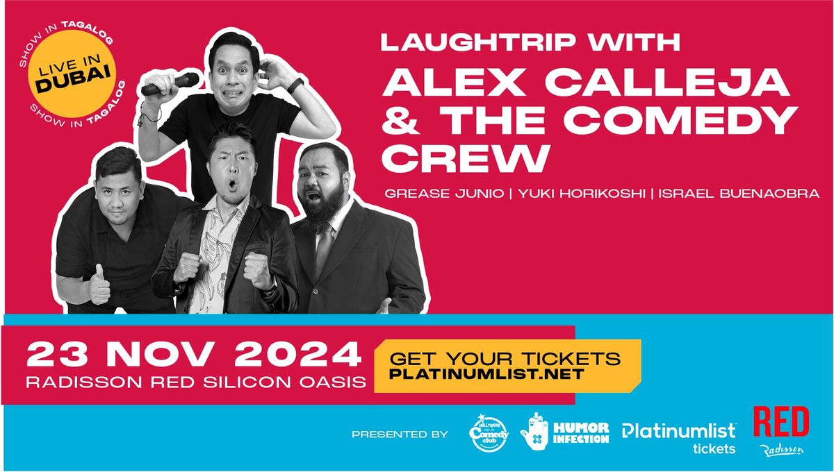 Laughtrip with Alex Calleja & The Comedy Crew Live in Dubai