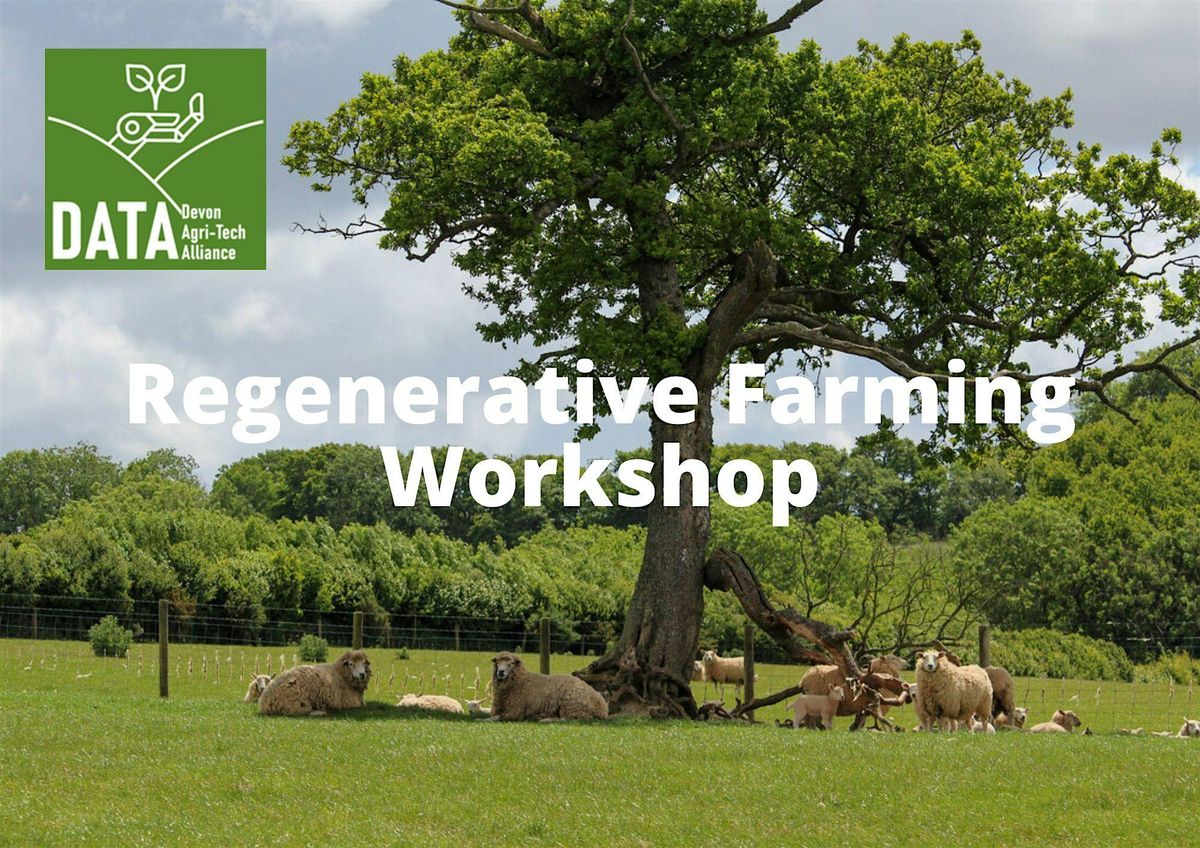 Regenerative Farming Workshop