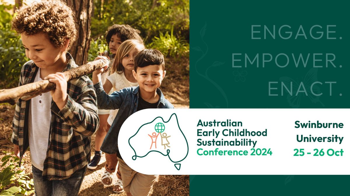 Australian Early Childhood Sustainability Conference 2024