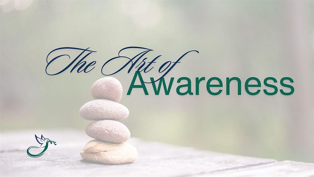 The Art of Awareness