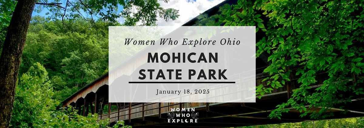 WWE  Ohio - Mohican State Park Hike