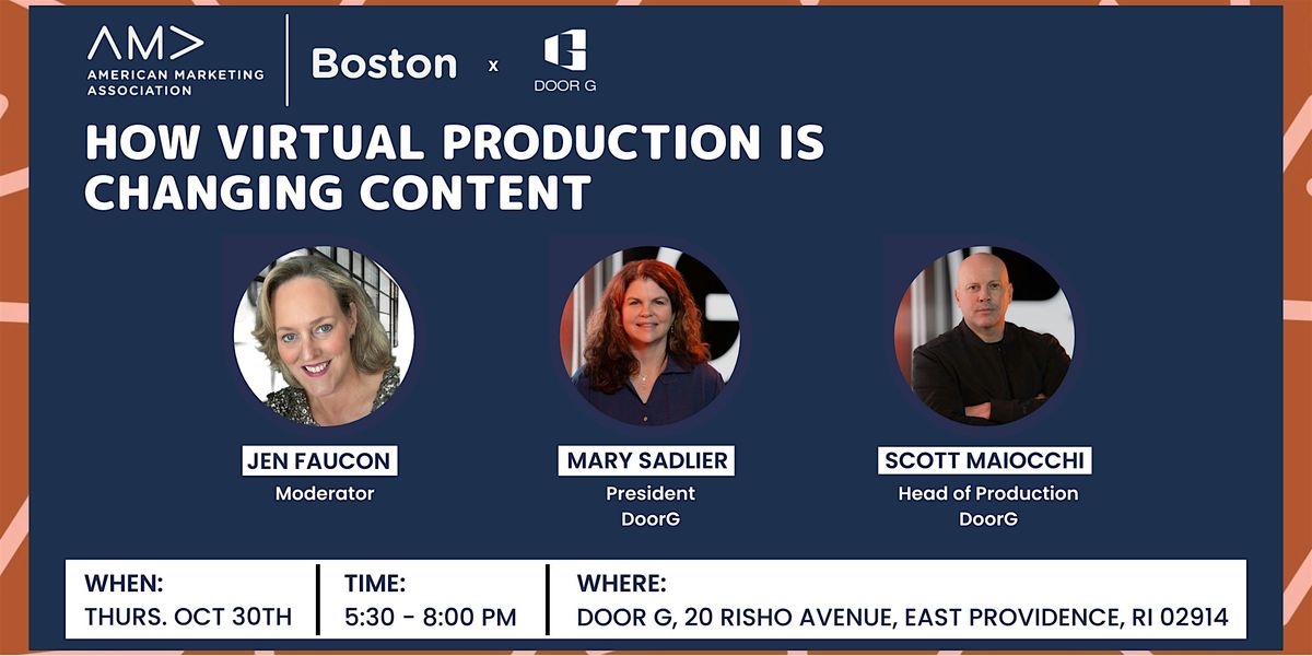 AMA Boston and Door G present: How Virtual Production is Changing Content