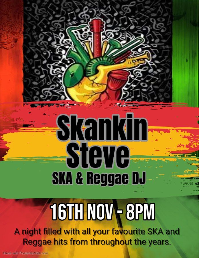 Skankin Steve - SKA & Reggae DJ Night