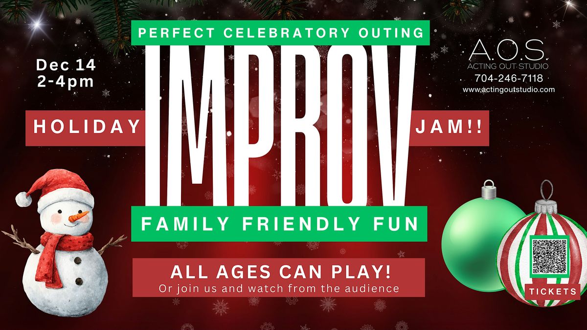 AOS Holiday Improv Jam for the Family - Fort Mill