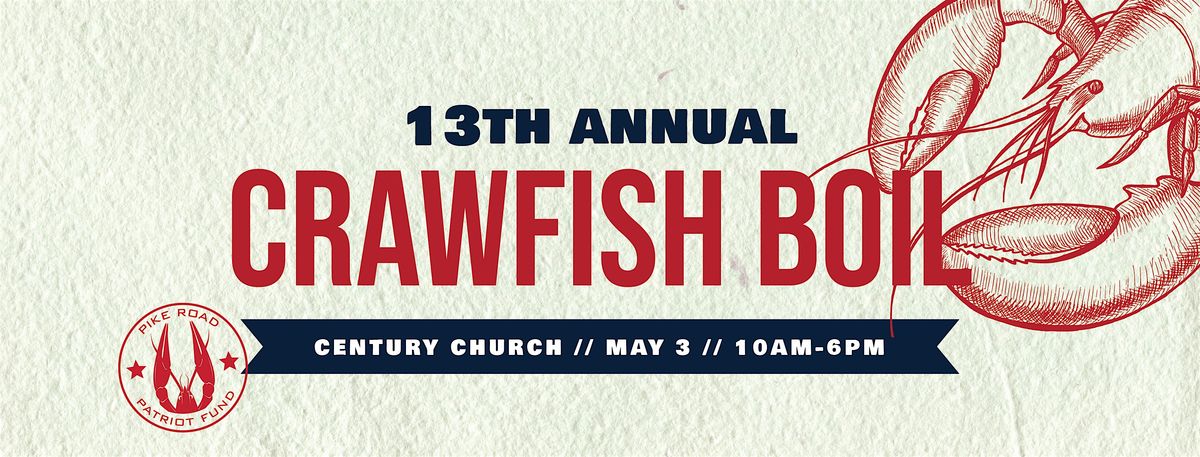 13th Annual Crawfish Boil benefiting the Pike Road Arts and Athletics