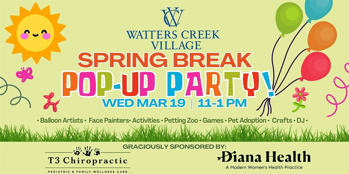 Spring Break Pop Up Party