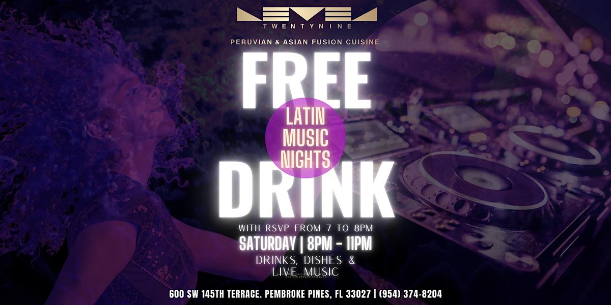 Latin Music Night Saturday at Level TwentyNine