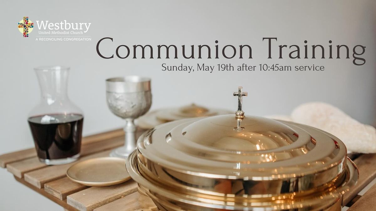 Extending God's Grace - Communion Training