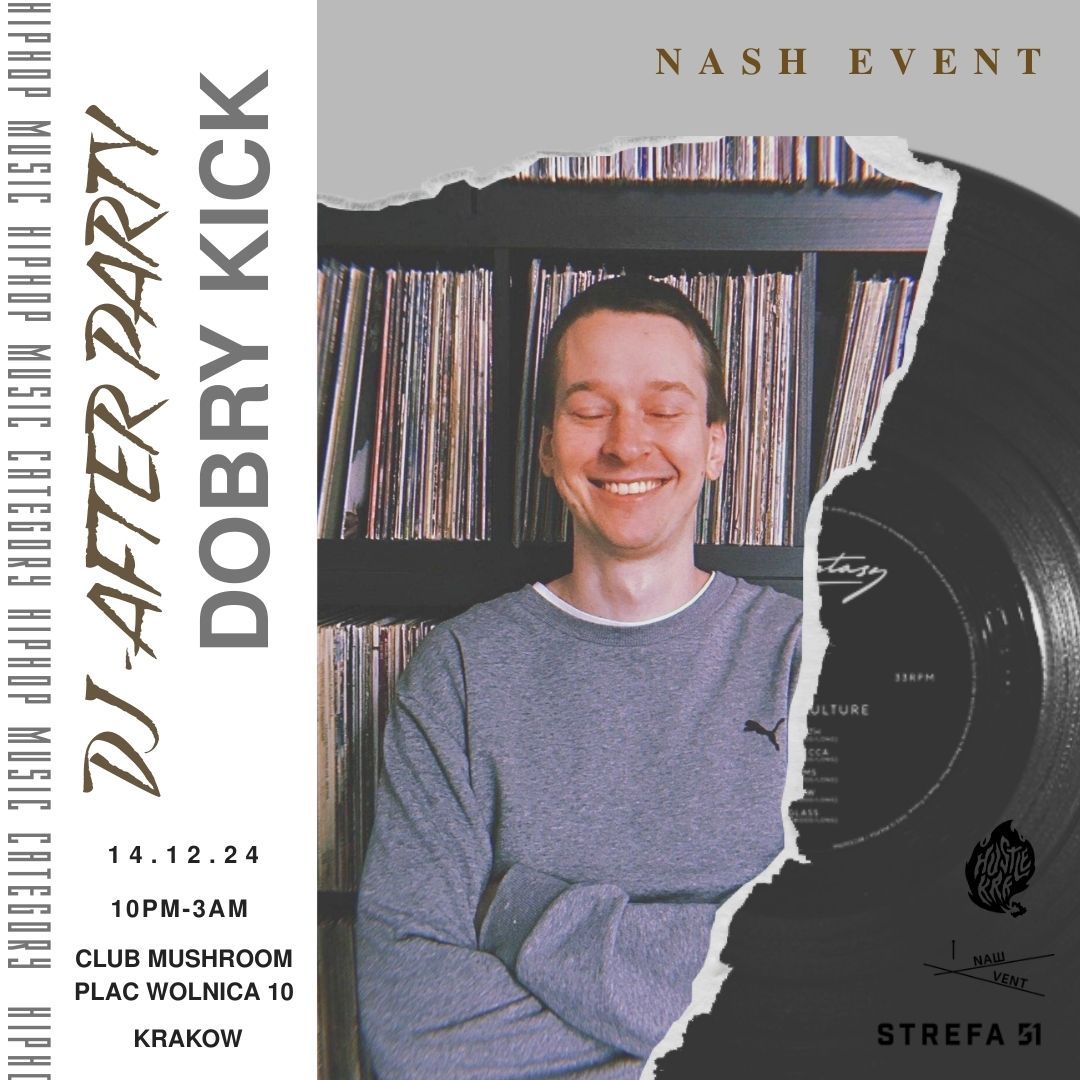 After Party Nash Event | DJ Dobry Kick | by Hustle Krk