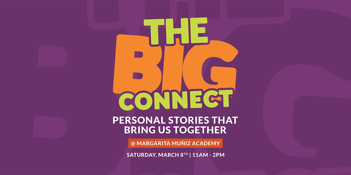 THE BIG CONNECT: Personal Stories That Bring Us Together