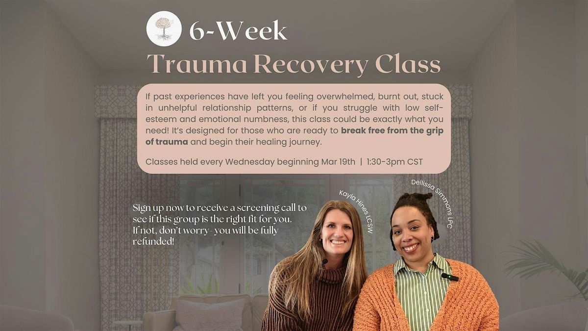 Trauma Recovery Class