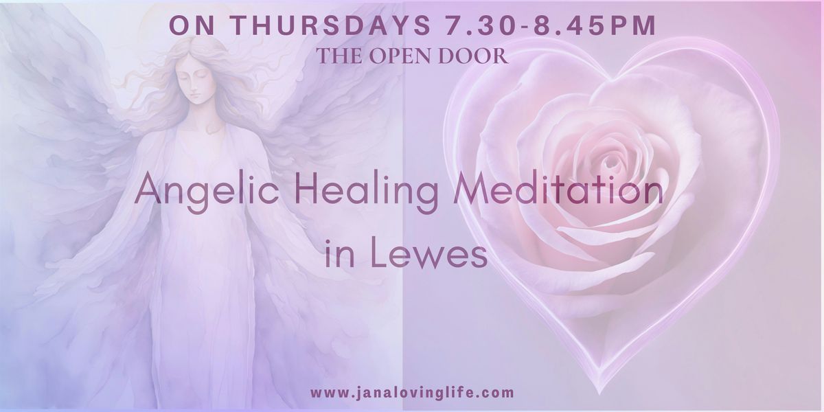 Angelic Healing Meditation In Lewes