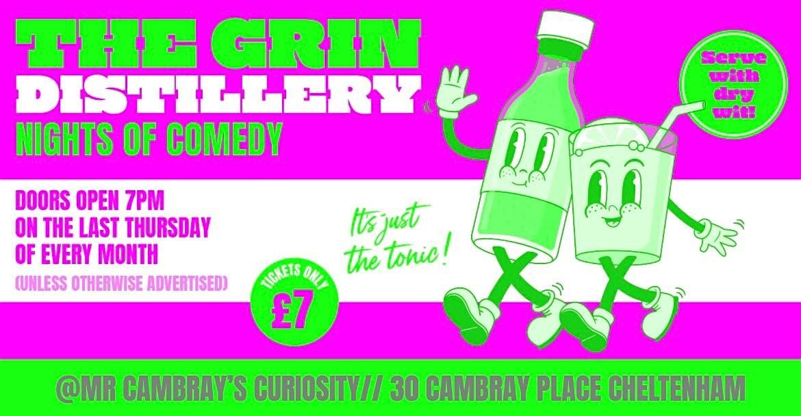The Grin Distillery Comedy Night - 11th September
