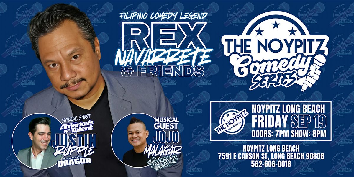 Rex Navarrete & Friends Comedy Tour