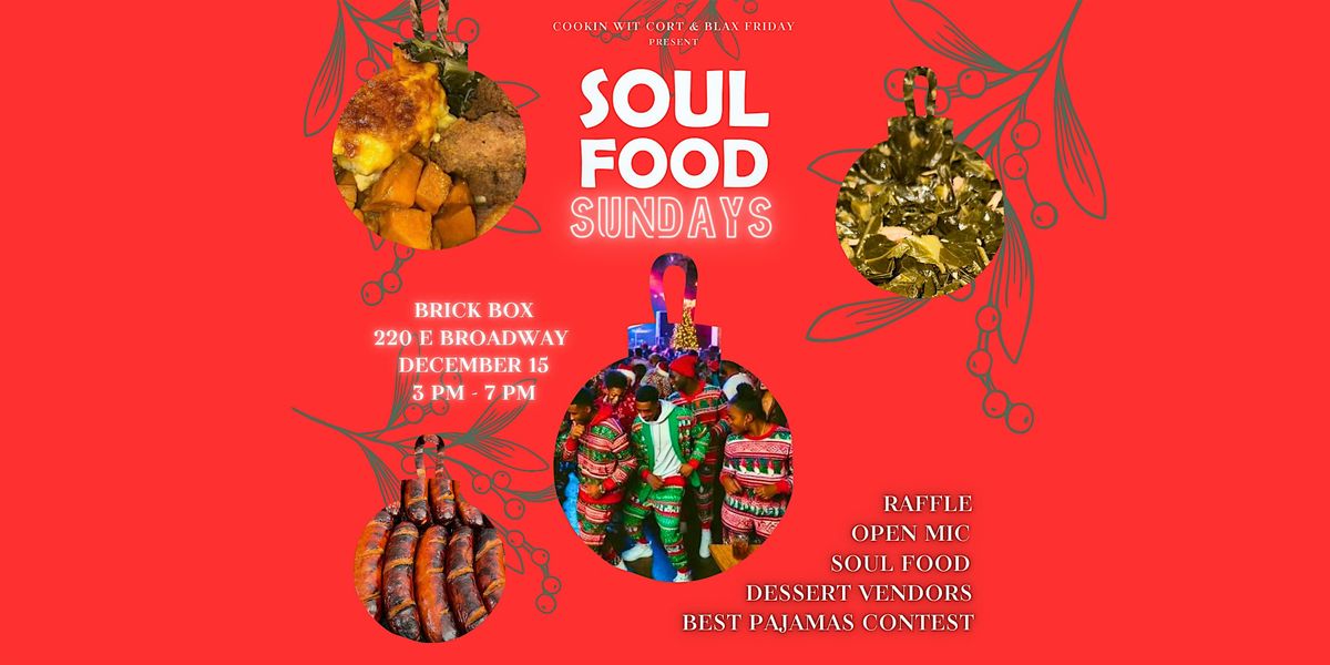 SOUL FOOD SUNDAYS