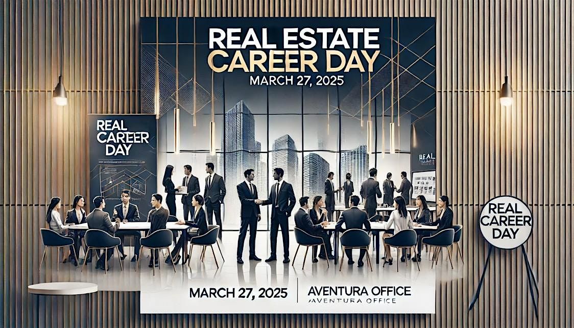 Real Estate Career Day: Unlock Your Earning Potential in 2025!