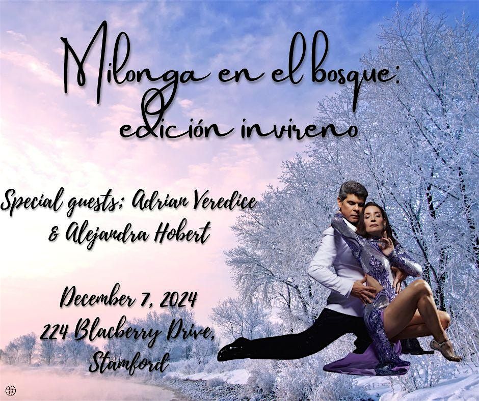 Milonga en el bosque: edici\u00f3n invierno