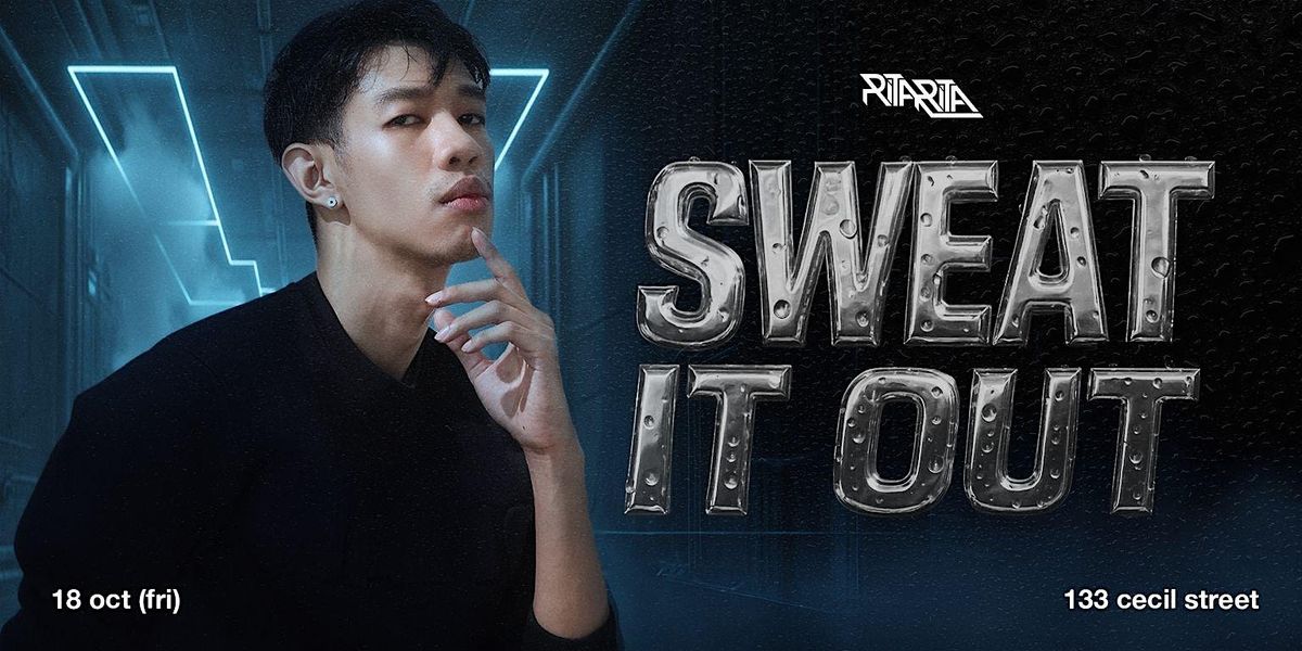 RITA RITA (sweat it out!)