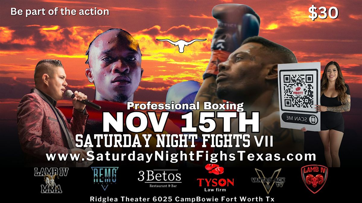 Saturday Night Fight VII (November 15th)