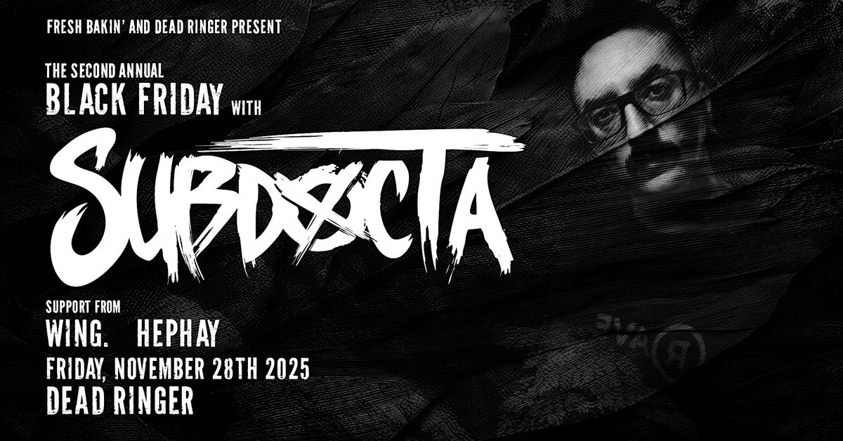 Subdocta at Dead Ringer